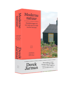 Moderne natuur
Dagboek Derek Jarman vertaald door Henny Corver & Nico Groen
uigeverij: Das Mag
